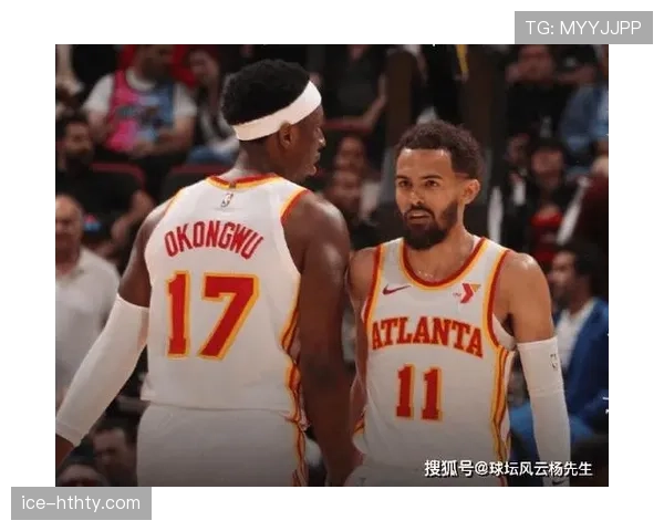 特雷·杨突破能力提升显著，关键时刻助亚特兰大拉开比分